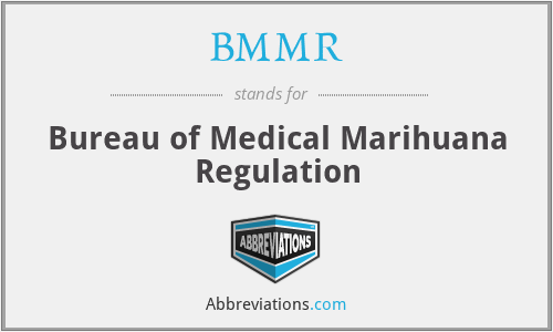 BMMR - Bureau of Medical Marihuana Regulation
