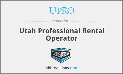 UPRO - Utah Professional Rental Operator