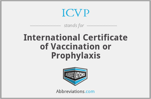 ICVP - International Certificate of Vaccination or Prophylaxis