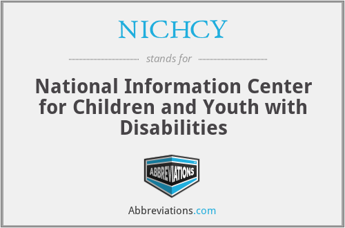 NICHCY - National Information Center for Children and Youth with Disabilities