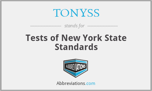 TONYSS - Tests of New York State Standards