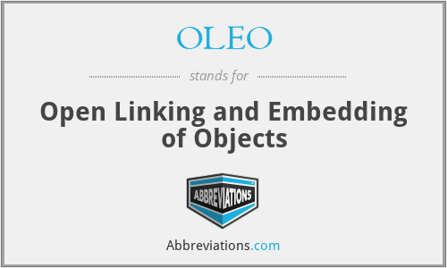 OLEO - Open Linking and Embedding of Objects