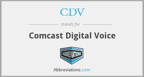 CDV - Comcast Digital Voice