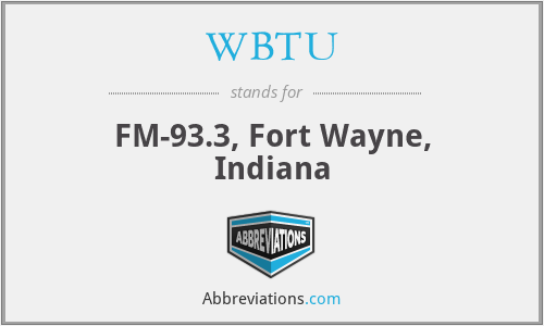 WBTU - FM-93.3, Fort Wayne, Indiana