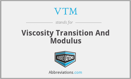 VTM - Viscosity Transition And Modulus