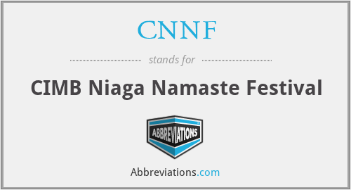 CNNF - CIMB Niaga Namaste Festival