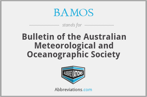 BAMOS - Bulletin of the Australian Meteorological and Oceanographic Society