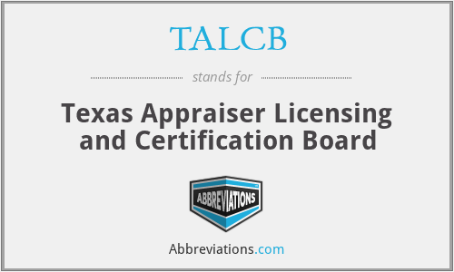 TALCB - Texas Appraiser Licensing and Certification Board