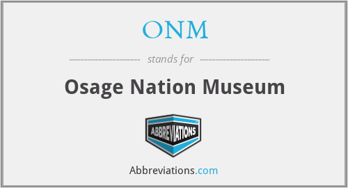 ONM - Osage Nation Museum