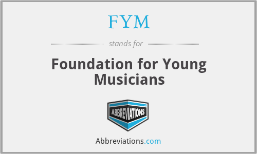 FYM - Foundation for Young Musicians