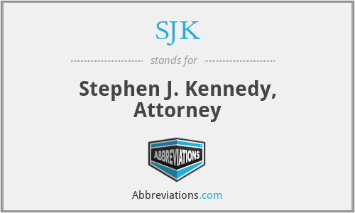 SJK - Stephen J. Kennedy, Attorney