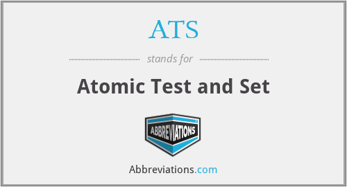 ATS - Atomic Test and Set