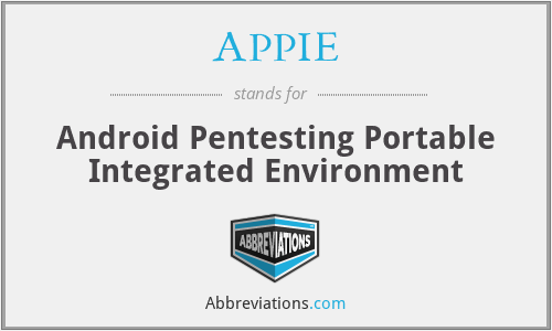 APPIE - Android Pentesting Portable Integrated Environment