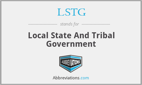 LSTG - Local State And Tribal Government