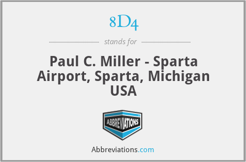8D4 - Paul C. Miller - Sparta Airport, Sparta, Michigan USA