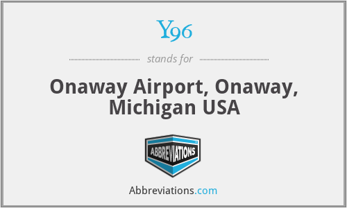Y96 - Onaway Airport, Onaway, Michigan USA