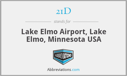 21D - Lake Elmo Airport, Lake Elmo, Minnesota USA