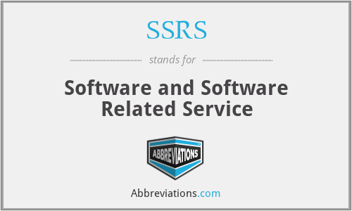 SSRS - Software and Software Related Service