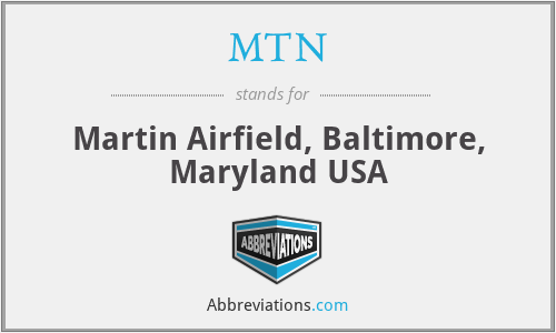 MTN - Martin Airfield, Baltimore, Maryland USA