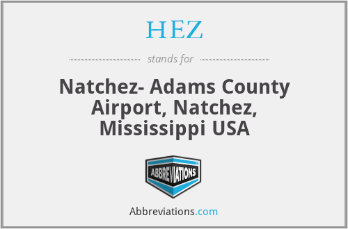 HEZ - Natchez- Adams County Airport, Natchez, Mississippi USA