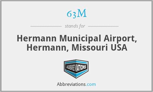 63M - Hermann Municipal Airport, Hermann, Missouri USA