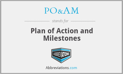 PO&AM - Plan of Action and Milestones
