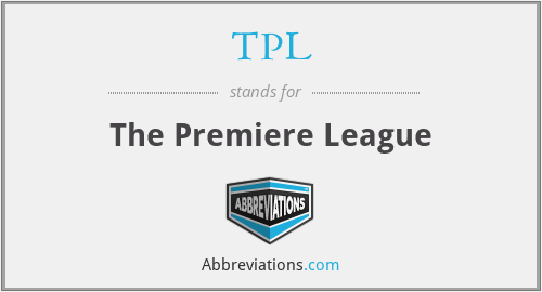 TPL - The Premiere League