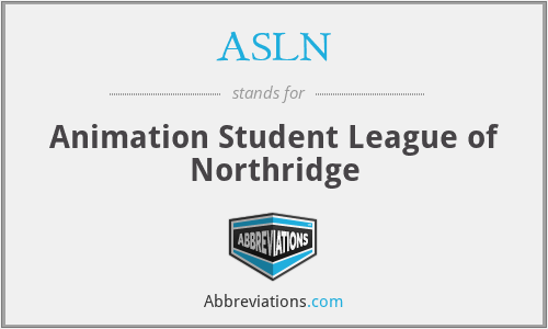 ASLN - Animation Student League of Northridge