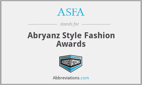 ASFA - Abryanz Style Fashion Awards