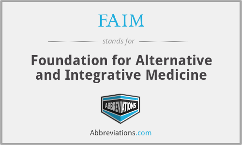 FAIM - Foundation for Alternative and Integrative Medicine