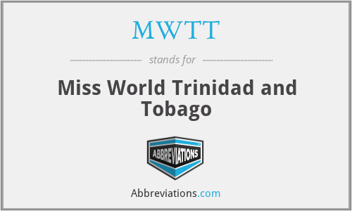 MWTT - Miss World Trinidad and Tobago