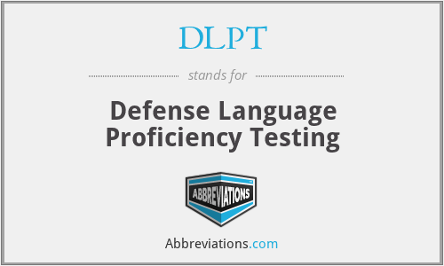 DLPT - Defense Language Proficiency Testing