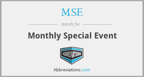 MSE - Monthly Special Event