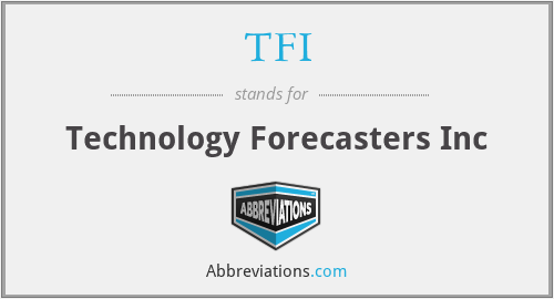 TFI - Technology Forecasters Inc