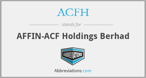 ACFH - AFFIN-ACF Holdings Berhad