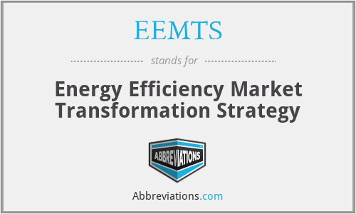 EEMTS - Energy Efficiency Market Transformation Strategy