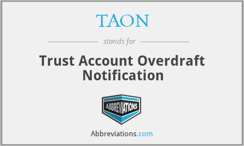 TAON - Trust Account Overdraft Notification