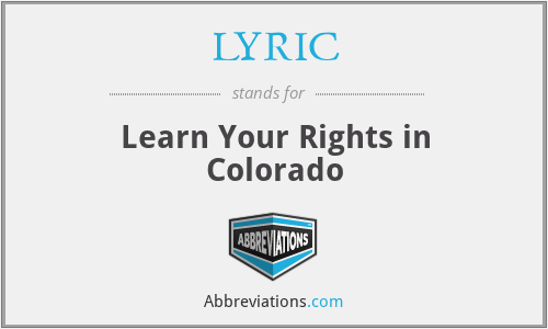 LYRIC - Learn Your Rights in Colorado