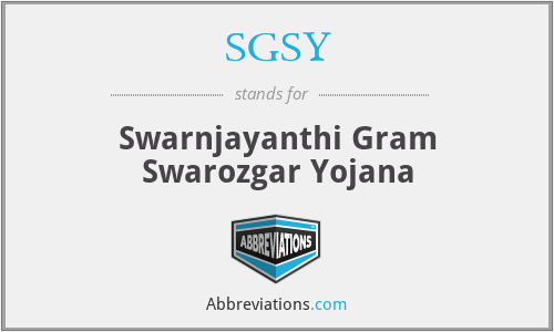 SGSY - Swarnjayanthi Gram Swarozgar Yojana