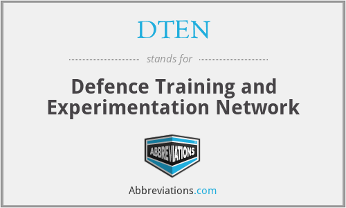 DTEN - Defence Training and Experimentation Network