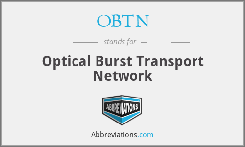 OBTN - Optical Burst Transport Network