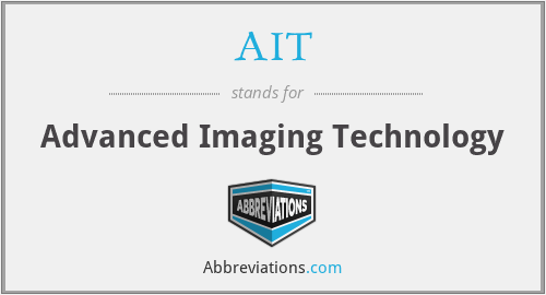 AIT - Advanced Imaging Technology