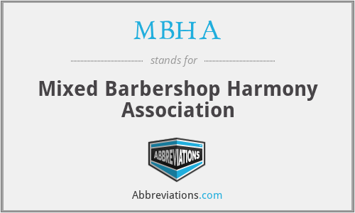 MBHA - Mixed Barbershop Harmony Association
