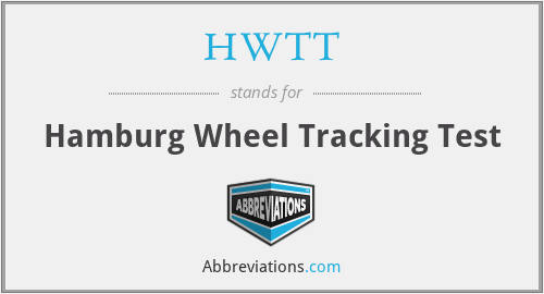 HWTT - Hamburg Wheel Tracking Test