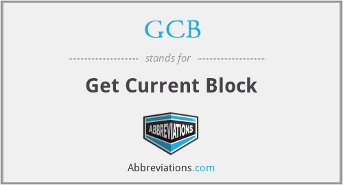 GCB - Get Current Block