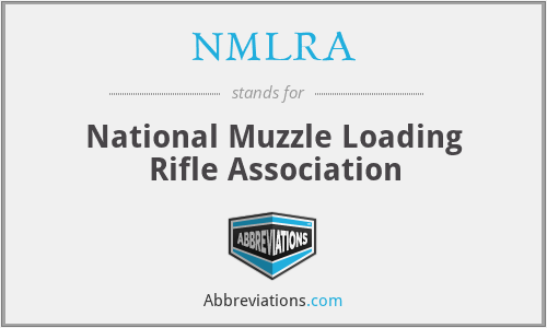 NMLRA - National Muzzle Loading Rifle Association