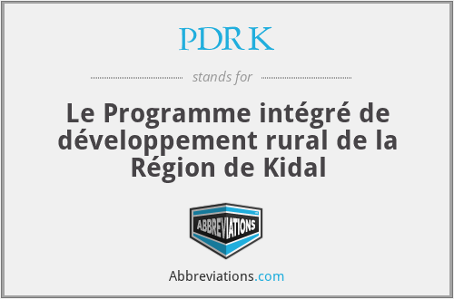 PDRK - Le Programme intégré de développement rural de la Région de Kidal
