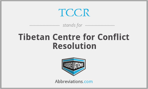 TCCR - Tibetan Centre for Conflict Resolution