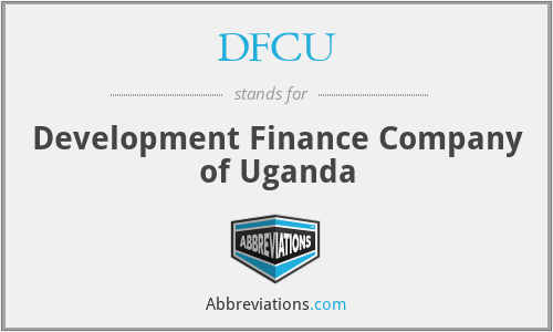 DFCU - Development Finance Company of Uganda