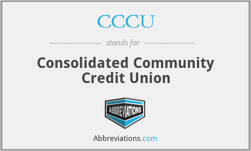 CCCU - Consolidated Community Credit Union